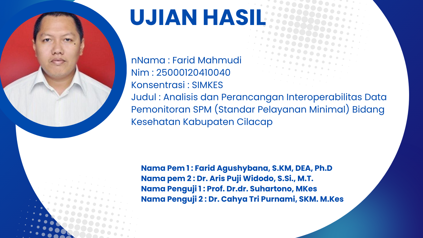 Ujian Seminar Hasil Prodi MKM FKM Undip A N Farid Mahmudi Master