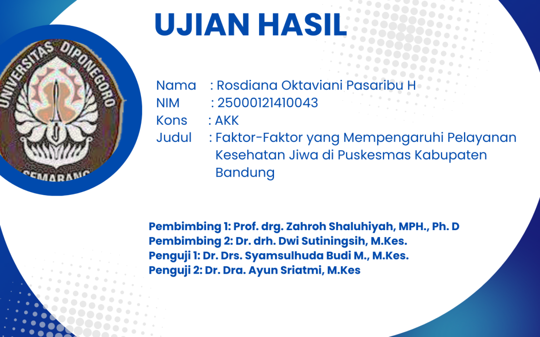 Ujian Seminar Hasil Prodi MKM FKM Undip a.n. Rosdiana Oktaviani Pasaribu H